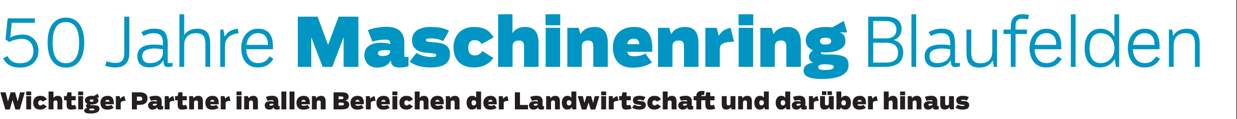 Spitzenwechsel: Unermüdlich für die Mitglieder des Maschinenrings Blaufelden im Einsatz