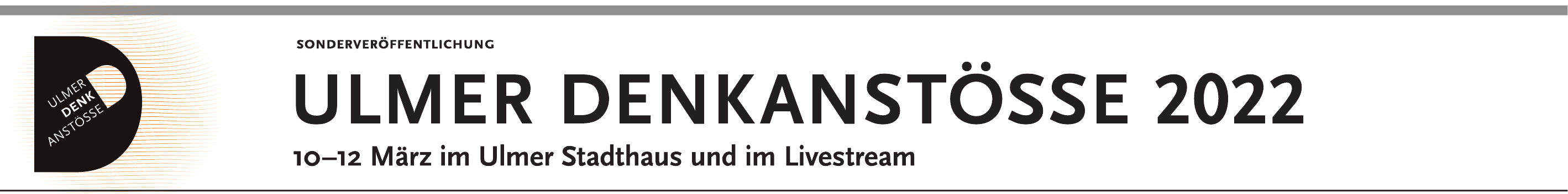 Motto der 15. Ulmer Denkanstöße: Wandel und Widerstand