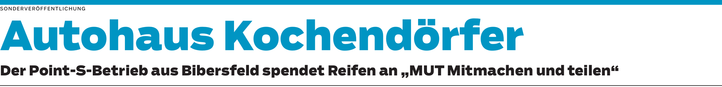 Point-S-Aktion: Gemeinsame Verantwortung mit Haller Autohaus Kochendörfer