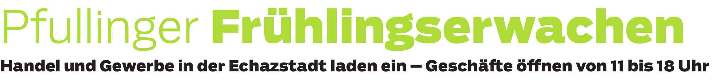 Pfullinger Gewerbe- und Handelsverein: Der Lenz ist da, die Stadt blüht auf