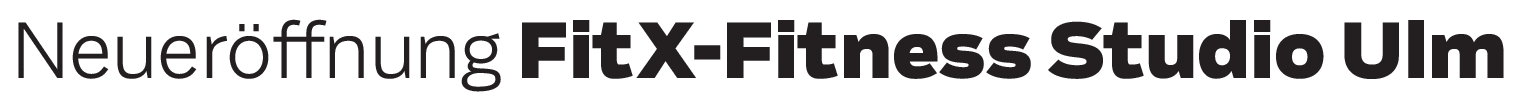 Neue FitX-Studio Ulm: For all of us
