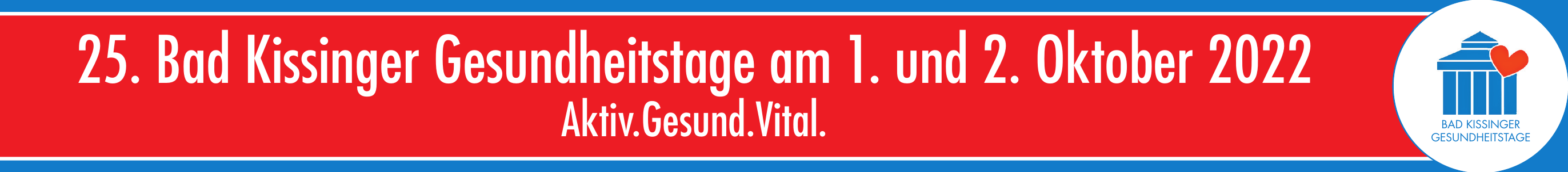25. Bad Kissinger Gesundheitstage am 1. und 2. Oktober 2022 