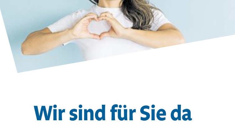 Wir sind für Sie da